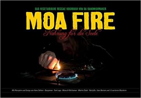 MOA FIRE Band 1 - Das Reggae-Kochbuch 